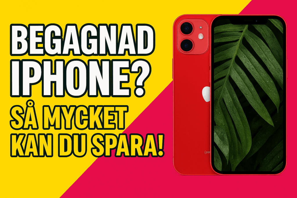 Begagnad iPhone 2025 – Spara upp till 50% på smarta modeller med garanti