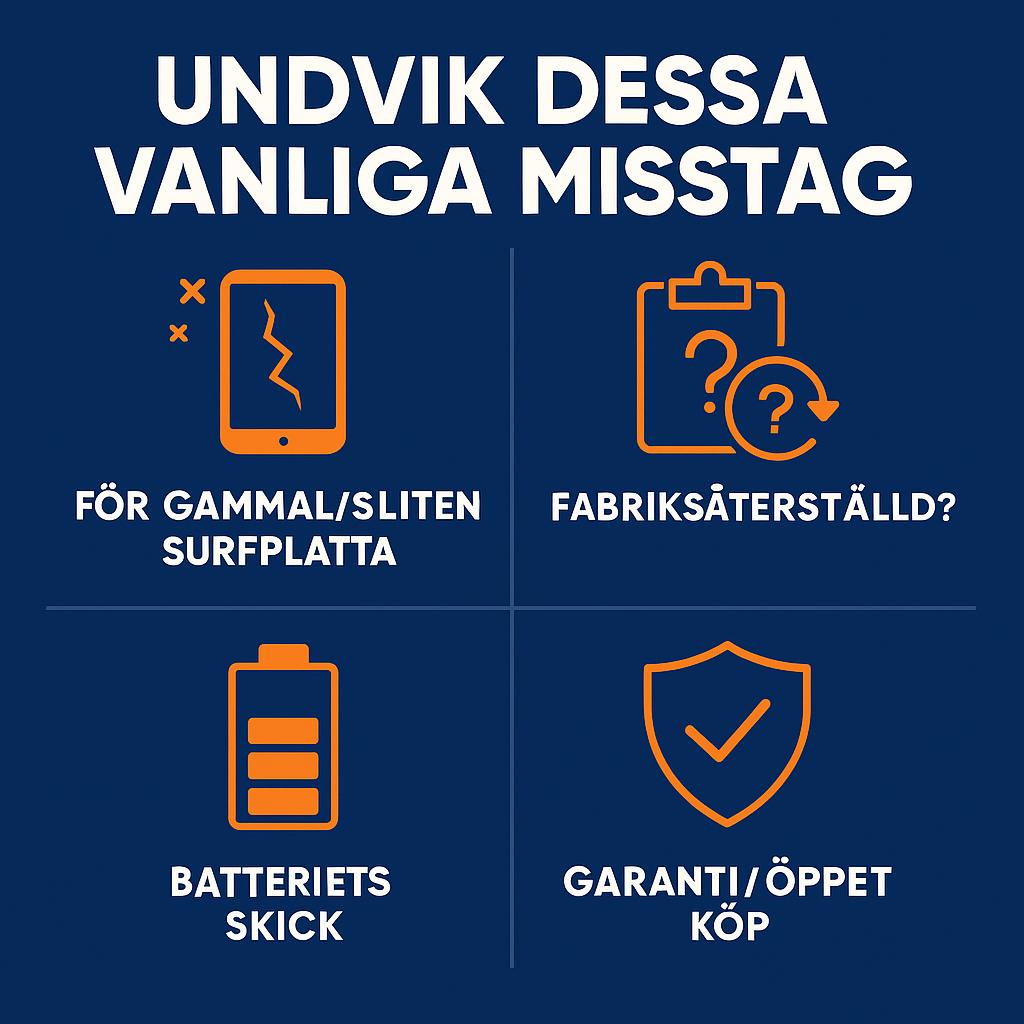 Undvik dessa misstag vid köp av begagnad surfplatta