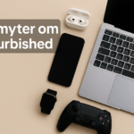 21 myter om refurbished teknik